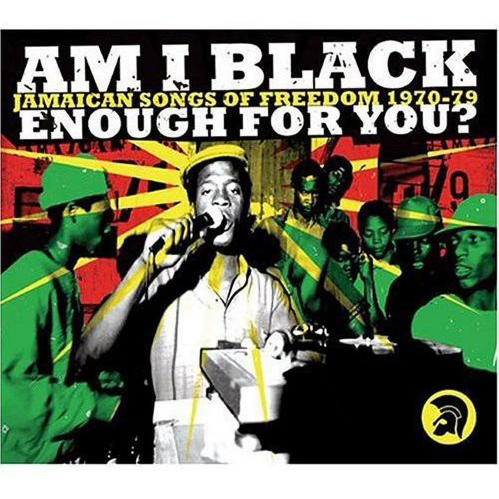 Am I Black Enough For You?: Jamaican Songs Of Freedom V772120